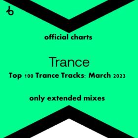 Various Artists - Beatport Top 100 Trance Extended Tracks March (2023) Mp3 320kbps [PMEDIA] ⭐️