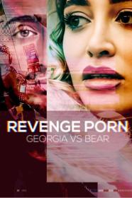 Revenge Porn Georgia vs Bear 2023 DC 720p WEBRip 400MB x264-GalaxyRG[TGx]