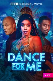 Dance For Me (2023) [1080p] [WEBRip] [YTS]