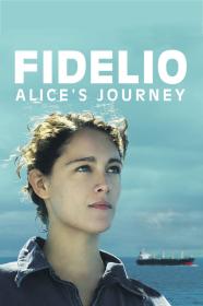 Fidelio Alices Odyssey (2014) [FRENCH] [1080p] [WEBRip] [YTS]