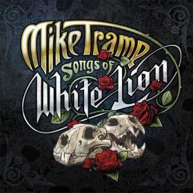 Mike Tramp - Songs Of White Lion (2023) [24Bit-44.1kHz] FLAC [PMEDIA] ⭐️