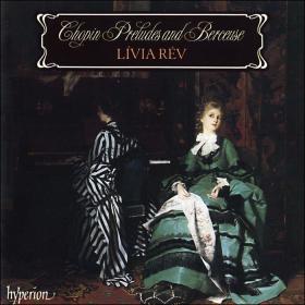 Chopin - Preludes, Fantaisie & Berceuse - Livia Rev (1989) [FLAC]