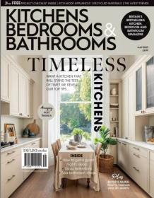 Kitchens Bedrooms & Bathrooms - May 2023