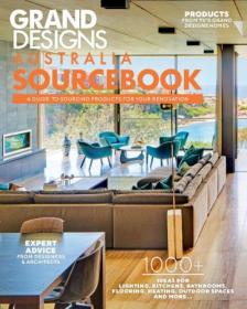 Grand Designs Australia Sourcebook - Issue 10, 2023