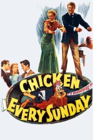 Chicken Every Sunday 1949 DVDRip 600MB h264 MP4-Zoetrope[TGx]