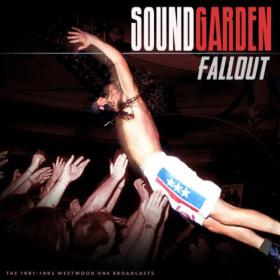 Soundgarden - Fallout  (Live) (2023) FLAC [PMEDIA] ⭐️