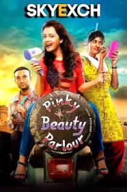 Pinky Beauty Parlour 2023 Hindi 1080p HQ S-Print x264 AAC CineVood