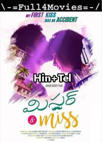 Mr and Miss 2021 UnCut 1080p WEB HDRip Hindi ORG Dual DD 2 0 x264 ESubs Full4Movies