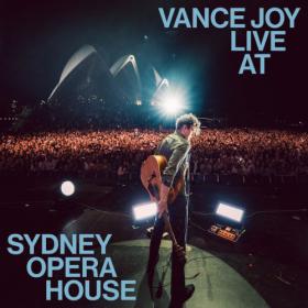 Vance Joy - Live at Sydney Opera House (2023) [24Bit-48kHz] FLAC [PMEDIA] ⭐️