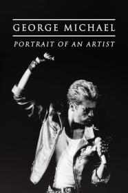 George Michael Portrait Of An Artist (2022) [720p] [WEBRip] [YTS]