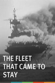 The Fleet That Came to Stay 1945 1080p BluRay H264 AAC-LAMA[TGx]