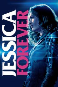 Jessica Forever (2018) [FRENCH] [1080p] [BluRay] [5.1] [YTS]