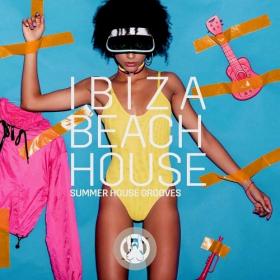 Various Artists - Ibiza Beach House (2023) Mp3 320kbps [PMEDIA] ⭐️