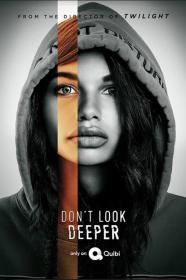 Dont Look Deeper (2020) [WEB-DL] [1080p] [WEBRip] [5.1] [YTS]