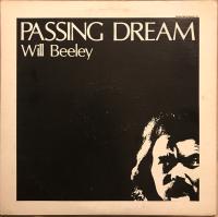 Will Beeley - Passing Dream (1979) LP⭐FLAC