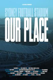 Sydney Football Stadium Our Place (2022) [720p] [WEBRip] [YTS]