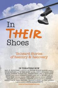 In Their Shoes Unheard Stories Of Reentry And Recovery (2019) [720p] [BluRay] [YTS]