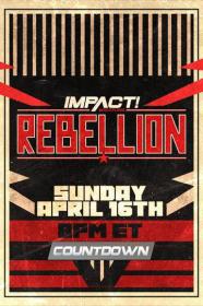 IMPACT Wrestling Countdown To Rebellion 2023 FITE 1080p WEBRip h264-TJ