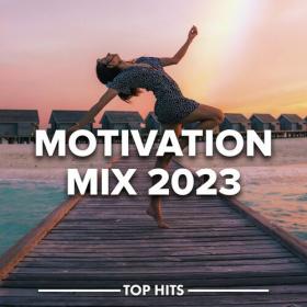 Various Artists - Motivation Mix 2023 (2023) Mp3 320kbps [PMEDIA] ⭐️