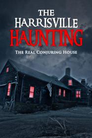 The Harrisville Haunting The Real Conjuring House (2022) [720p] [WEBRip] [YTS]