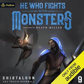 Shirtaloon, Travis Deverell - 2023 - He Who Fights with Monsters 9 (Fantasy)
