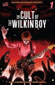 Chilling Adventures Presents     The Cult of That Wilkin Boy 001 (2023) (digital)