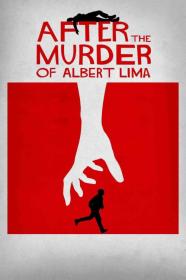 After The Murder Of Albert Lima (2019) [1080p] [WEBRip] [YTS]