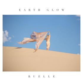 Ruelle - Earth Glow (2019 Alternativa e indie) [Flac 16-44]