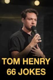 Tom Henry 66 Jokes (2020) [1080p] [WEBRip] [5.1] [YTS]