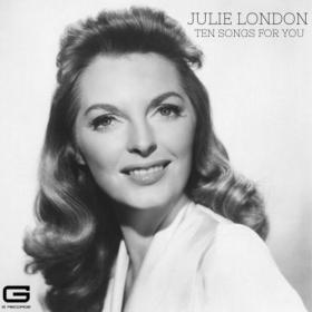 Julie London - Ten Songs for you (2023) FLAC [PMEDIA] ⭐️