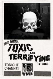 Uncle Sleazos Toxic And Terrifying T V  Hour (2022) [720p] [WEBRip] [YTS]