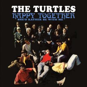 The Turtles - Happy Together (Deluxe Version) (1967 Rock) [Flac 24-96]