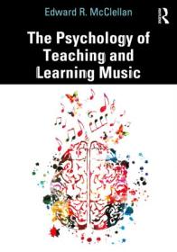 [ CourseWikia com ] The Psychology of Teaching and Learning Music