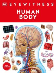 Human Body (DK Eyewitness), New Edition