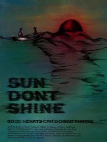 【高清影视之家首发 】不发光的太阳[中文字幕] Sun Don't Shine 2012 1080p AMZN WEB-DL DDP2.0 H.264-MOMOWEB