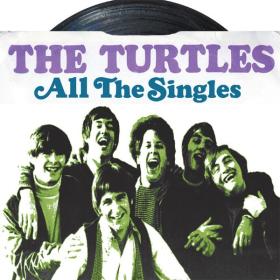 The Turtles - All the Singles [2CD] (2016 Rock) [Flac 24-96]