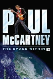 Paul McCartney The Space Within Us 2006 1080p BluRay x265-LAMA[TGx]