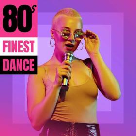 Various Artists - 80's Finest Dance (2023) Mp3 320kbps [PMEDIA] ⭐️