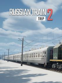 Russian Train Trip 2 [DODI Repack]