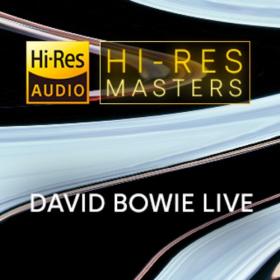 David Bowie - Hi-Res Masters : David Bowie Live (FLAC Songs) [PMEDIA] ⭐️