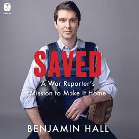 Benjamin Hall - 2023 - Saved (Memoirs)