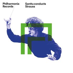 Santtu Conducts Strauss - Philharmonia Orchestra, Santtu-matias Rouvali (2023) [24-96]