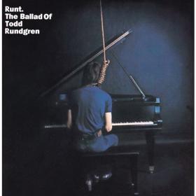 Todd Rundgren - Runt The Ballad of Todd Rundgren (1971 Pop rock) [Flac 24-192]