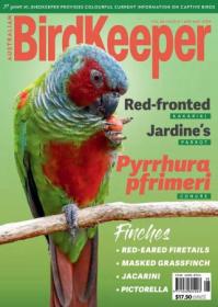 Australian Birdkeeper - Volume 36 Issue 8, April - May 2023