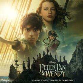 Daniel Hart - Peter Pan & Wendy (Original Score) (2023) Mp3 320kbps [PMEDIA] ⭐️