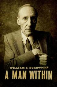 William S Burroughs A Man Within 2010 1080p BluRay H264 AAC-LAMA[TGx]