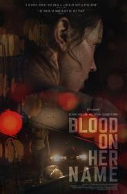 【高清影视之家首发 】血染之名[中文字幕] Blood on Her Name 2019 Bluray 1080p DTS-HDMA 5.1 x265 10bit-DreamHD
