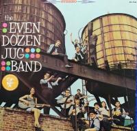 The Even Dozen Jug Band - The Even Dozen Jug Band (1964)⭐FLAC