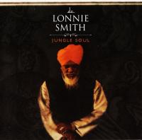Dr  Lonnie Smith - Jungle Soul (2006)