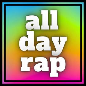 Various Artists - all day rap (2023) Mp3 320kbps [PMEDIA] ⭐️